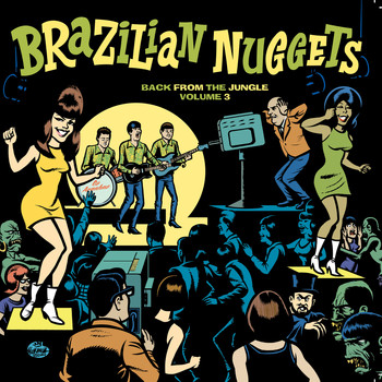 Manos e Manas & Os Vamps - Brazilian Nuggets: Back From The Jungle (Vol. 3)