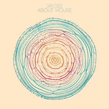 Jaydee - About House