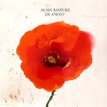 Alain Bashung - En amont