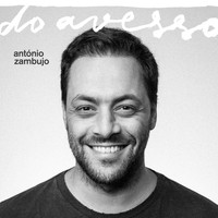 António Zambujo - Do Avesso