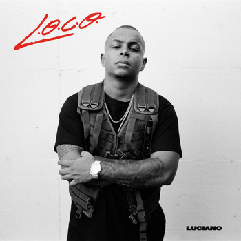 Luciano - L.O.C.O. (Instrumental [Explicit])