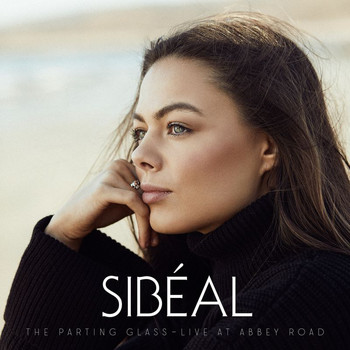 Sibéal - The Parting Glass (Live At Abbey Road Studios)