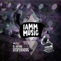 DJ Arturo - Desperados