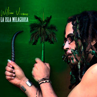 William Vivanco - La isla milagrosa (Remasterizado)