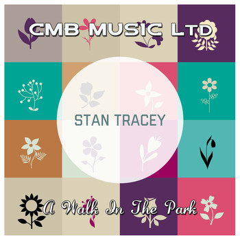Stan Tracey - A Walk In The Park