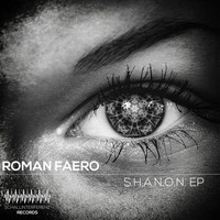 Roman Faero - S.H.A.N.O.N. EP
