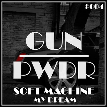 Soft Machine - My Dream (Explicit)
