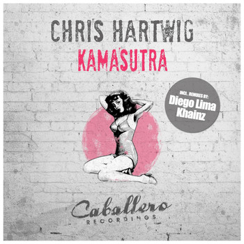 Chris Hartwig - Kamasutra