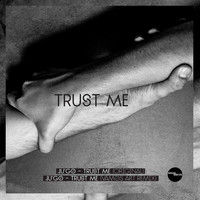 Ju'Go - Trust Me