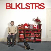 Blacklisters - BLKLSTRS (Explicit)