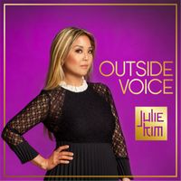 Julie Kim - Outside Voice (Explicit)