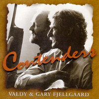 Valdy, Gary Fjellgaard - Contenders