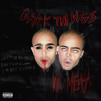 Vic Mensa - Dark Things (Explicit)