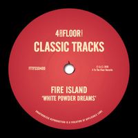 Fire Island - White Powder Dreams