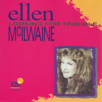 Ellen McIlwaine - Looking For Trouble