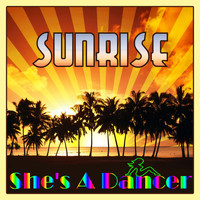 Sunrise - She's a Dancer