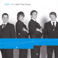 Sum - It's Still the Cross