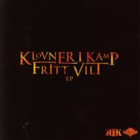 Klovner I Kamp - Fritt Vilt EP