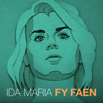 Ida Maria - Fy Faen