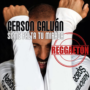 Gerson Galván - Si Me Falta Tu Mirada (Versión Latin Reggaeton)