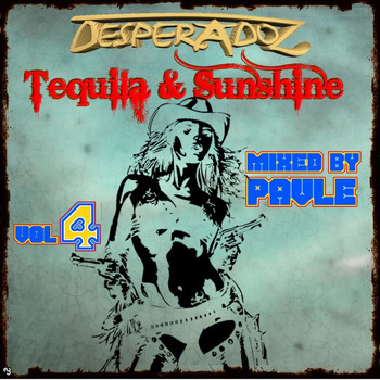 Various Artists - Tequila &amp; Sunshine Vol. 4