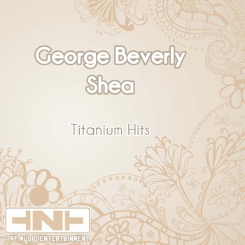 George Beverly Shea - Titanium Hits