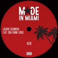 Lazaro Casanova - ACHE (feat. Oba Frank Lords)