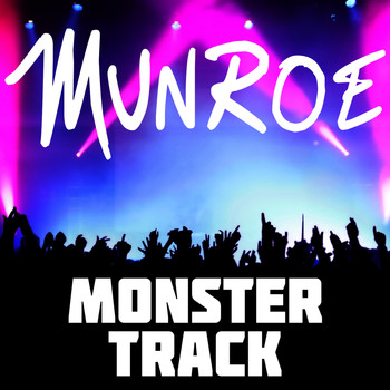 Munroe - Monster Track