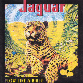 Jaguar - Flow Like a River