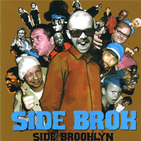 Side Brok - Side Brooklyn
