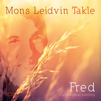 Mons Leidvin Takle - Fred