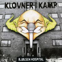 Klovner I Kamp - Bjølsen Hospital