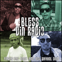 Pharfar - Bless Din Radio