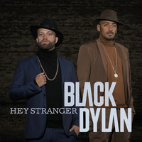 Black Dylan - Hey Stranger (Explicit)