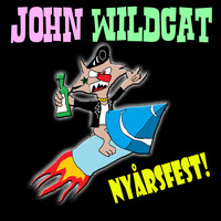 John Wildcat - Nyårsfest