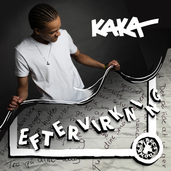 Kaka - Eftervirkning (Explicit)