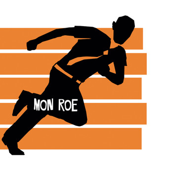 Mon Roe - Mon Roe