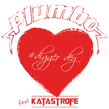 Plumbo - Digger Deg