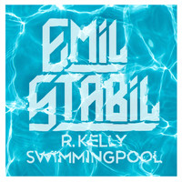 Emil Stabil - Swimmingpool / R. Kelly (Explicit)