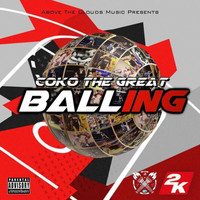 Coko - Balling (Explicit)