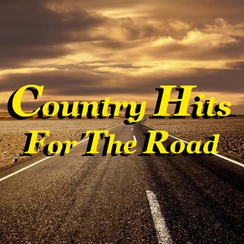 Various Artists - Country Hits For The Road