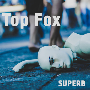 Top Fox - Superb