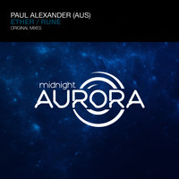 Paul Alexander (AUS) - Ether / Rune