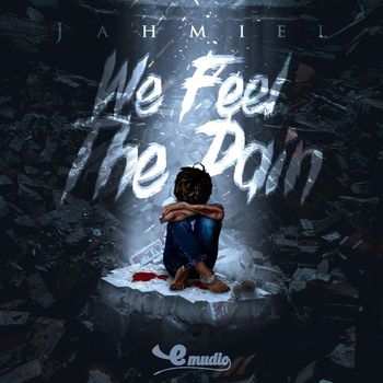 Jahmiel - We Feel The Pain