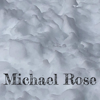 Michael Rose - The Old Rules
