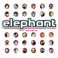 Elephant - Selected Random