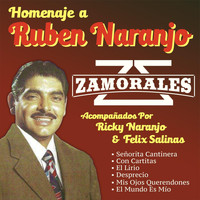 Zamorales - Homenaje a Ruben Naranjo (feat. Ricky Naranjo & Felix Salinas)