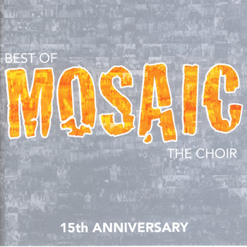 Mosaic - Best of Mosaic (15th Anniversary)