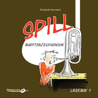 Voksne Herrers Orkester & Patrik Randefalk - Spill Baryton/Euphonium 1 - Lydeksempler | Lærebok Av Elisabeth Vannebo