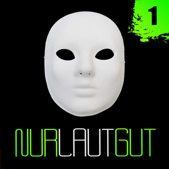 Various Artists - Nur Laut Gut, Vol. 1